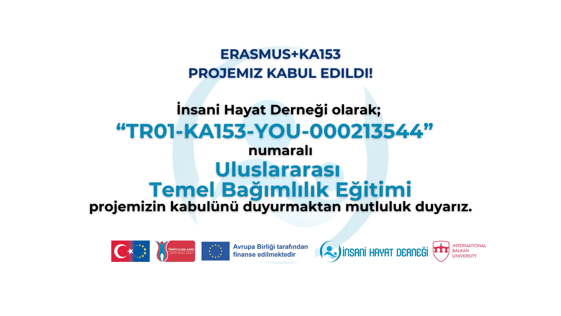 Projemiz Kabul Edildi!