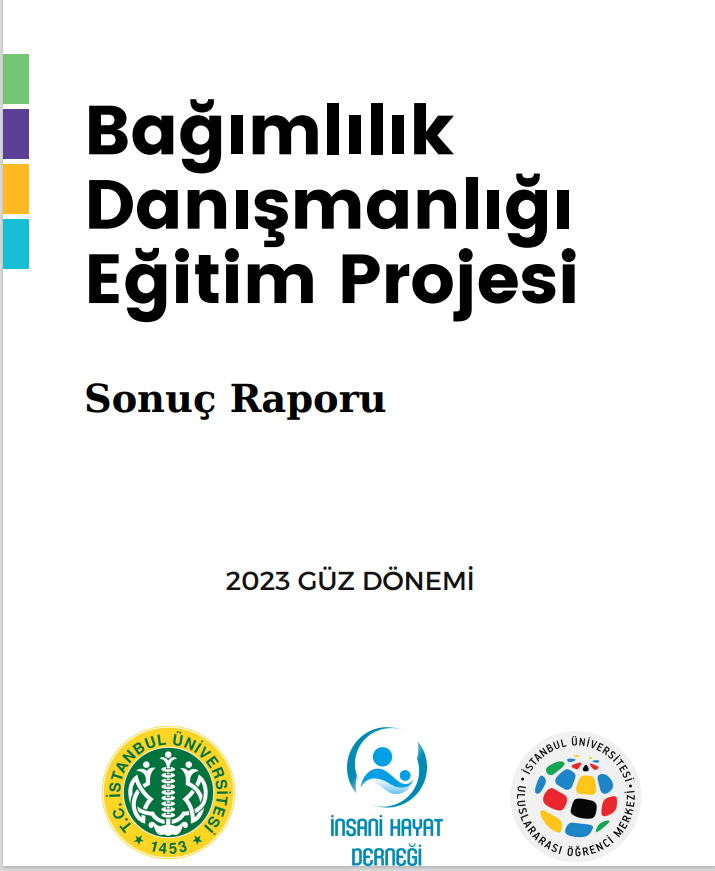 Bağımlılık Danışmanlığı Güz Dönemi - Sonuç Raporu